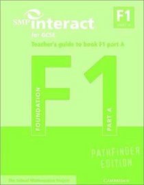 SMP Interact for GCSE Teacher's Guide to Book F1 Part A Pathfinder Edition (SMP Interact Pathfinder)