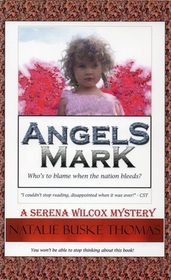 Angels Mark (Serena Wilcox, No 1)