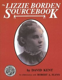 The Lizzie Borden Sourcebook