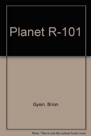 Here to Go: Planet R-101