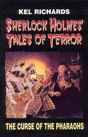 Sherlock Holmes Tales of Terror Vol. 1: The Curse of the Pharaohs