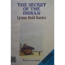 The Secret of the Indian by Lynne Reid Banks: Study guide (Novel units)