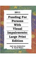 Funding for Persons with Visual Impairments 2010