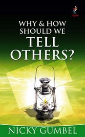 Why and How Should We Tell Others?