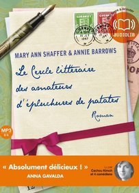 Le cercle litteraire des amateurs d'epluchures de patates (French Edition)