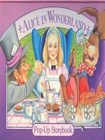 Alice in Wonderland: Pop-Up Storybook