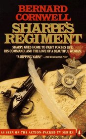 Sharpe's Regiment: Richard Sharpe and the Invasion of France, June to November 1813 (Sharpe, Bk 17)