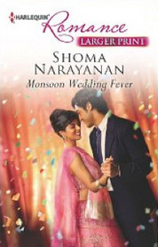 Monsoon Wedding Fever (Harlequin Romance, No 4348) (Larger Print)