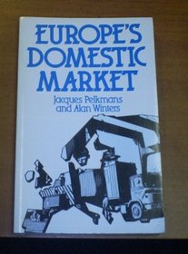 Europe's Domestic Market (Chatham House Papers)