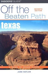 Texas Off the Beaten Path, 7th (Off the Beaten Path Series)