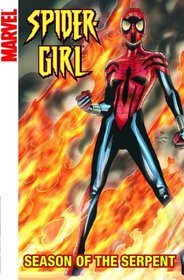 Spider-Girl Volume 10: Season Of The Serpent Digest (v. 10)