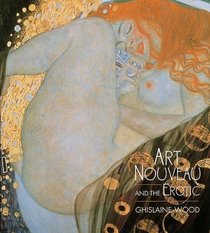 Art Nouveau and the Erotic