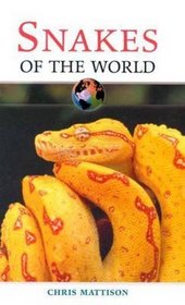 Snakes of the World (Of the World)