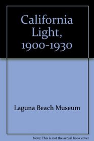 California Light, 1900-1930