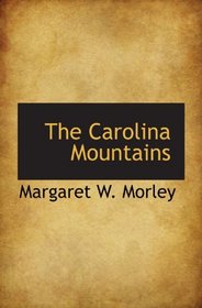 The Carolina Mountains