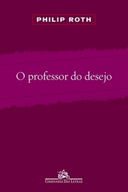 Professor do Desejo - Professor Of Desire (Em Portugues do Brasil)
