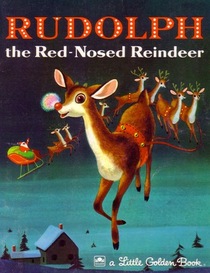 Rudolph The Red-nosed Reindeer (Little Golden Book 452-1)
