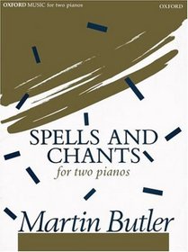 Spells and chants: For two pianos : 1985