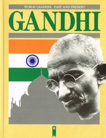 Mahatma Gandhi (World Leaders Past & Present)