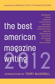 Best American Magazine Writing 2012