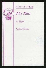The Rats: A Play in One Act (French's Acting Edition)