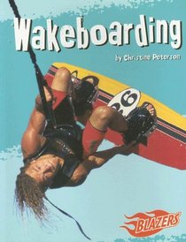 Wakeboarding (Blazers - to the Extreme)
