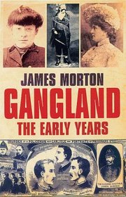 Gangland: The Early Years