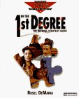 In the First Degree: The Official Strategy Guide (Secrets of the games series)