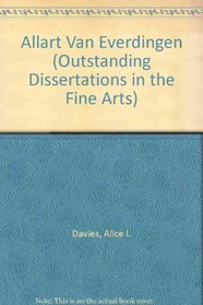 ALLART VAN EVERDINCEN (Outstanding Dissertations in the Fine Arts)