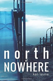 North of Nowhere