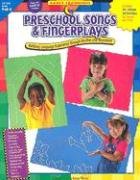 Preschool Songs & Fingerplays: Building Language Experience Through Rhythm and Movement (Early Learning)
