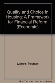 Quality and Choice in Housing (Economic)
