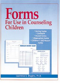 Forms for Use in Counseling Children