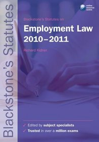 Blackstone's Statutes on Employment Law 2010-2011 (Blackstone's Statute Series)
