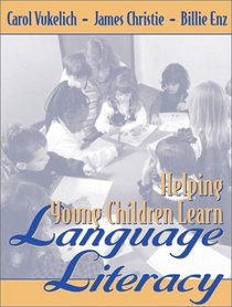 Helping Young Children Learn Language and Literacy