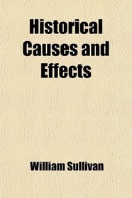 Historical Causes and Effects