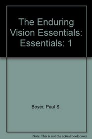 The Enduring Vision Essentials: Essentials