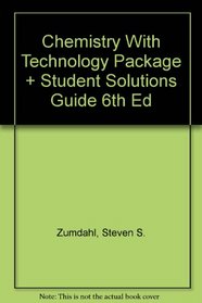 Chemistry With Technology Package And Student Solutions Guide Sixth Edition