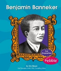 Benjamin Banneker (First Biographies)