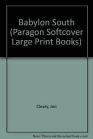 Babylon South (Paragon Softcover Large Print Books)