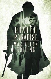 Road to Paradise (Road to Perdition, Bk 4)
