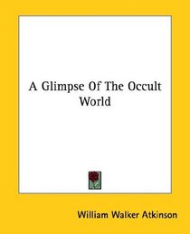 A Glimpse Of The Occult World