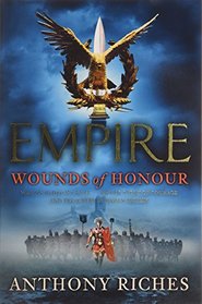 Wounds of Honour (Empire, Bk 1)