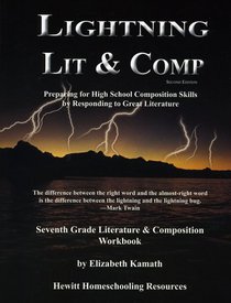 Lightning Lit: 7th Grade Workbook (Lightning Lit & Comp)