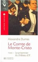 Le Comte De Monte Cristo: Tome 1 Le Prisonnier De Chateau D If