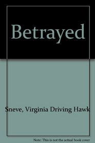 Betrayed