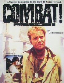 Combat!: A Viewer's Companion to the Classic WWII TV Series