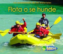 Flota o se hunde (Floating or Sinking) (Bellota) (Spanish Edition)