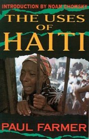 The Uses of Haiti, Updated Edition