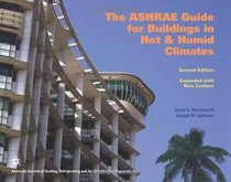 The Ashrae Guide for Buildings in Hot and Humid Climates, 2nd Edition